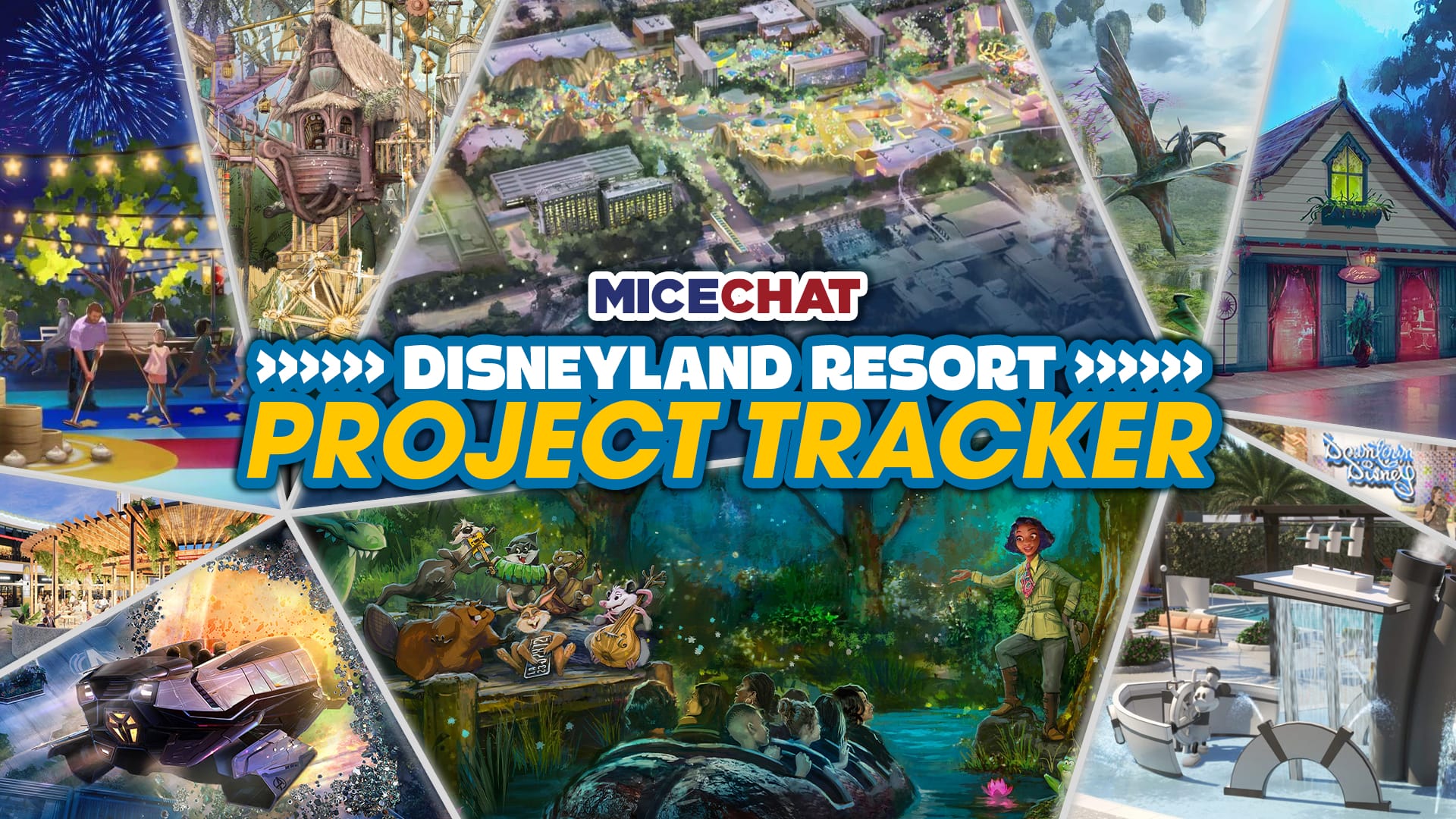 UPDATED! Disneyland Resort Project & Rumor Tracker